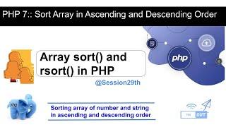 sort array in php | sort() and rsort() in php | sort array in ascending and descending order in php