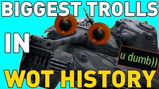 Biggest TROLLS in World of Tanks History!