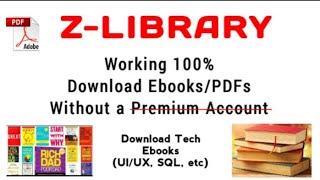 How to Download Ebooks/PDF from Z-Library for Free Without a Premium Account ( Download Tech Books)