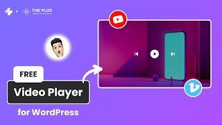 Best FREE Video Player for WordPress (Self Host, YouTube, Vimeo)