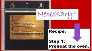 Baking Basics: Is it Necessary to Preheat the Oven?