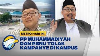 PP Muhammadiyah Dan PBNU Tolak Kampanye Di Kampus