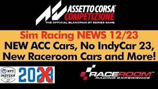 Sim Racing News Of The Week 12/2023: Assetto Corsa Competizione: New cars, No Indycar Sim 2023...