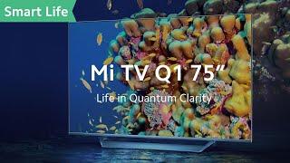 Mi TV Q1 75"