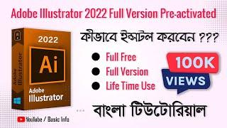 How to Install Adobe illustrator CC 2022 | Bangla Tutorial | Basic Info BD