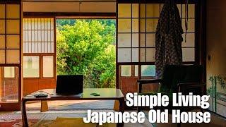 Living Simply in an Old House In the Japanese Countryside