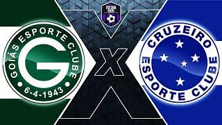 GOIÁS X CRUZEIRO PELO CAMPEONATO BRASILEIRO