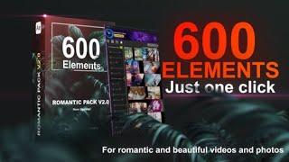 Romantic Pack V2.0 ||  Free Download After Effects Template || 600+ Elements || Particles Element