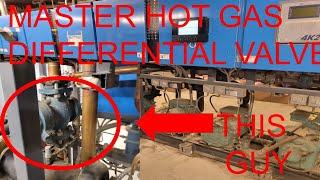 Supermarket Rack Refrigeration- Troubleshooting A Master Hot Gas Differential Valve With Explanation