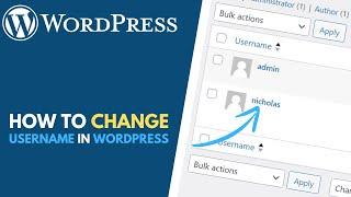 WordPress: How to Change Username // Easy Username Updater Plugin