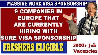 MASSIVE VISA SPONSORSHIPS! 9 Companies in Europe That Are Sponsoring Work Visa and Relocation Perks