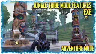 PUBG MOBILE JUNGLE TRIBE  ADVENTURE MODE FEATURES AND EXE | NEW TRIBE MODE IN SANHOK TIPS & TRICKS