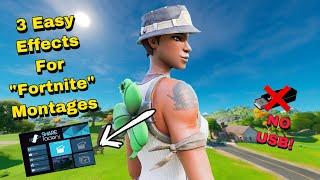 3 EASY Editing Effects For Share Factory Fortnite Montages