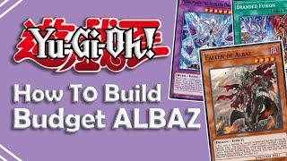 How to build Budget ALBAZ STRIKE STRUCTURE DECK! CHEAP UPGRADES!