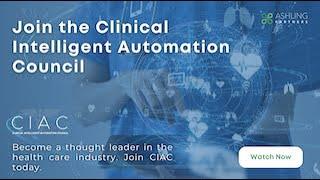 The Clinical Intelligent Automation Council | Ashling Partners