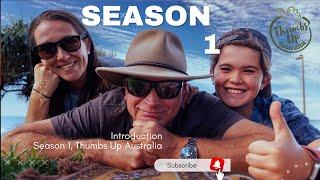 Introduction | Season 1 | Thumbs Up Australia