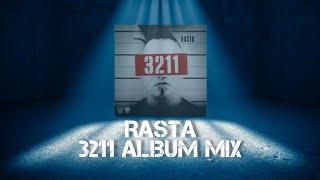 RASTA •3211• FULL ALBUM MIX