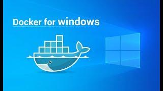 How to install & run docker containers on Windows Server 2019