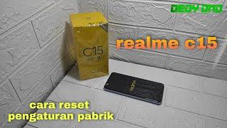 Cara reset ulang hp realme | realme c15