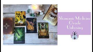 Shamanic Medicine Oracle Unboxing and First Impressions