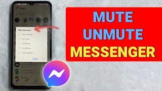 How to Mute and Unmute Someone or Conversations on Messenger - Full Guide