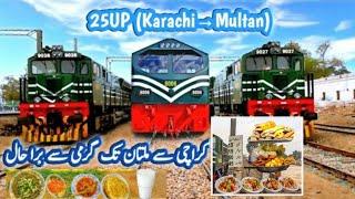 25UP (Karachi→Multan) Bahauddin Zikriya Express Train journey | Locomotive train vlogs | Train Vlogs