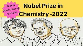 Nobel Prize in Chemistry - 2022 ।। with trick