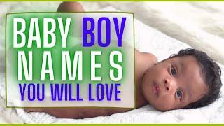 AWESOME AND UNIQUE BOY NAMES FOR BABIES WITH MEANINGS | BIBLICAL NAMES INCLUDED