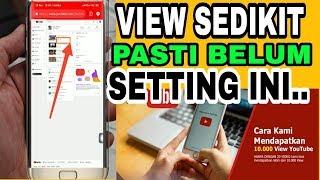 View Vidio Sedikit, Pasti Belum Setting Ini  by Azwar Tutorial