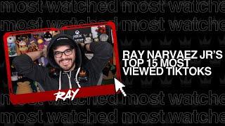 TOP 15 MOST VIEWED RAY NARVAEZ JR'S TIKTOKS | (2021-2024)