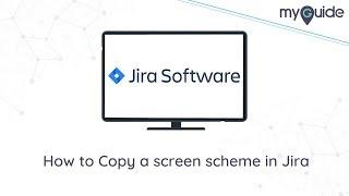 How to Copy a screen scheme in Jira #Jira