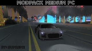 ️ BEST MEDIUM PC MODPACK SA:MP BY SUPREME ️