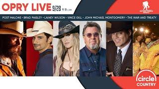 Opry Live - Post Malone, Brad Paisley, Lainey Wilson, Vince Gill, John Michael Montgomery & More