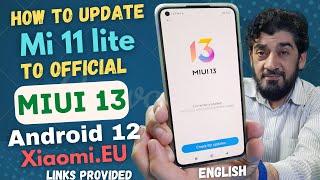 Install Miui 13 Android 12 Xiaomi EU Mi 11 lite English