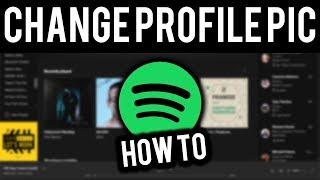 How To Change Spotify Profile Picture (Quick Guide)