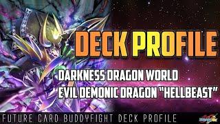 Future Card Buddyfight Deck Profile : Evil Demonic Dragon "Belial Hellbeast" (Ultimate Unite)