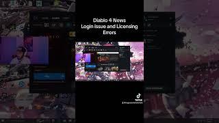 Diablo 4 Login Issues and Licensing Errors