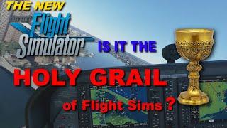 Flight Sim 2020: Is it the Holy Grail?