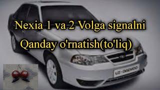 Nexia 1 va 2 ga Volga signal o'rnatish(to'liq)