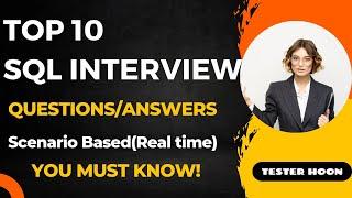 Top 10 SQL Interview Questions on Scenario based  #sql #interview