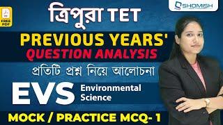 EVS Previous Years Question | Tripura TET |  Mock / Practice Mcq - 1 | TET, TTET 1 |