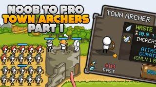 NOOB TO PRO using TOWN ARCHERS Episode 1 | GROW CASTLE