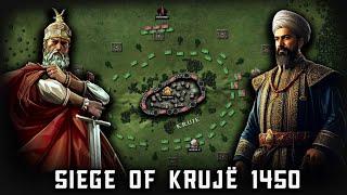 Siege of Krujë 1450 | Sultan Murad II | Skanderbeg | Albanian–Ottoman Wars