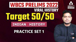 WBCS Prelims 2022 | Indian History Practice Set 1 | History In Bengali | WBCS Preparation