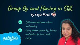 Group By | Having | SQL in Tamil | Logic First Tamil