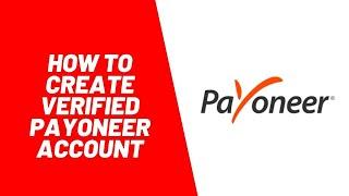 How to Create Payoneer Account in 2021 - Step by Step Tutorial