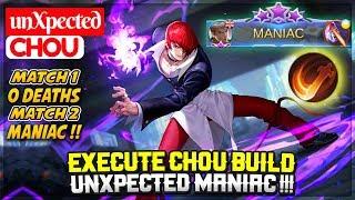 EXECUTE CHOU BUILD, unXpected MANIAC !!! [ Top Global Chou ] unXpected - Mobile Legends