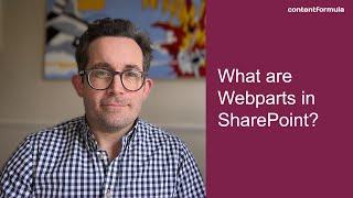 SharePoint web parts explained