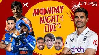 Top contenders in India's NEW ERA in T20Is + Anderson's FINAL Test I Monday Night Live I Episode 35