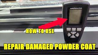 Repair Damaged Powder Coat / How to use a mill gauge        #powdercoating #howtopowdercoat